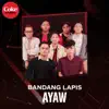 Bandang Lapis - Ayaw - Single